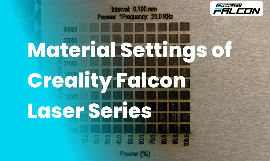 Materialeinstellungen der Creality Falcon Laser-Serie