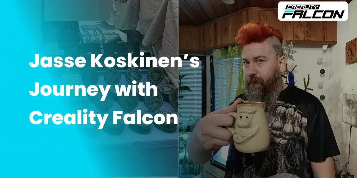 From burnout to a potentially five-figure annual business with Creality Falcon